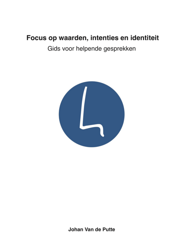 Focus op waarden, intenties en identiteit